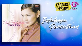 Karaoke MV  Siti Nurhaliza  Indah Percintaan Official Video Karaoke  Karake Version [upl. by Kcirdled]