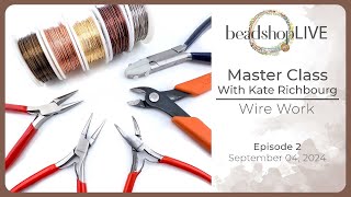 Beadshop LIVE Master Class Episode 2 Wire Basics [upl. by Xxam]