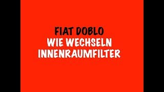 Wie wechseln Innenraumfilter auf Lieferwagen Fiat Doblo [upl. by Waylon]