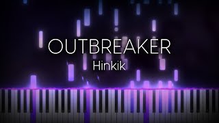 Hinkik  Outbreaker  Piano Tutorial [upl. by Haleak]