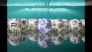 Previsione con i 16 numeri più frequenti al superenalotto [upl. by Urion]