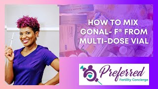 How to mix Gonal F® for IVF from a Multi Dose vial for Subcutaneous injection StepbyStep [upl. by Elbon]