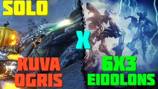 Warframe  Eidolon 6x3 Solo  Kuva Ogris  No RivenBlessCipherPads [upl. by Ule]