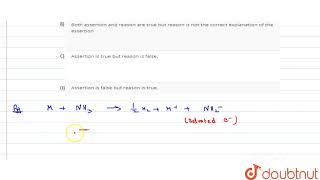 Assertion  Solutions of alkali metals in liquid ammonia are good reducing agents Reason [upl. by Gwendolin170]