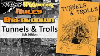 Tunnels amp Trolls 5th Edition Flying Buffalo Games 1979  Rules Breakdown [upl. by Baecher644]