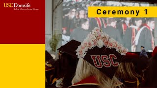 2024 USC Dornsife College of Letters Arts and Sciences Commencement Ceremony Group 1 [upl. by Sitoiyanap904]