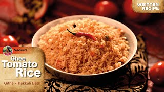 Ghee Tomato Rice  Nadees recipe  Traditional Me  My Digital Cookbook [upl. by Leahcimdivad228]