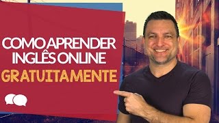 Como Aprender Inglês online Gratuitamente [upl. by Nosemaj]