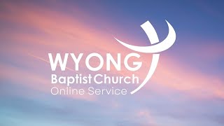 Wyong Baptist Church Live Stream [upl. by Nosyd]