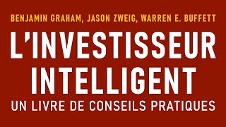 Linvestisseur intelligent Benjamin Graham Jason Zweig Warren E Buffett Livre audio [upl. by Letizia]