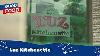 GOOD FOOD LUZ KITCHENETTE [upl. by Kee]