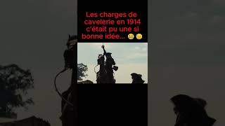 Une charge de cavalerie durant la 1ère guerre mondiale 😬😓 shorts france ww1 histoire fyp viral [upl. by Ehcrop]