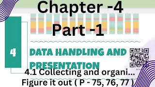 Data Handling and presentation  Part  1  41 collecting and organising data  chapter  4 cbse [upl. by Primavera]