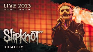 SLIPKNOT  Duality Live at Resurrection Fest EG 2023 [upl. by Goldfarb]