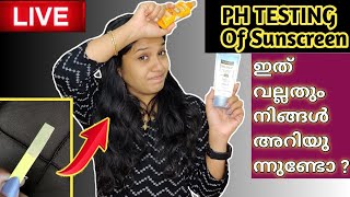 Sunscreen Live PH testing ഇതൊക്കെയെ നല്ലതൊള്ളൂ [upl. by Arocat95]