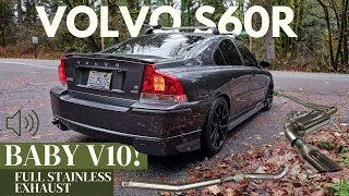 CRAZY Full Stainless Exhaust  VOLVO S60R [upl. by Yht]