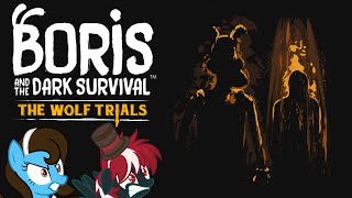 Double Shadow Plays Boris and the Dark Survival 2 The Wolf Trials [upl. by Sillyhp55]