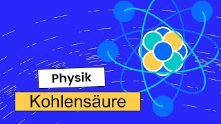 Physik Grundwissen  Experiment Kohlensäure [upl. by Michelsen]