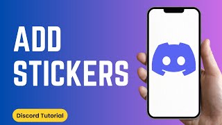 How to Add Stickers on Discord Mobile [upl. by Jasik]