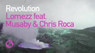 Lomezz feat Musaby amp Chris Roca  Revolution TEASER [upl. by Hazard]