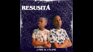 J Fire amp J Flame  RESUSITÁ Official Video [upl. by Naelcm]