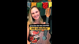 Será que dá pra tocar um arrasta pé no ukulele Dá demais Preciso do Teu Sorriso do Dominguinhos [upl. by Juliano]