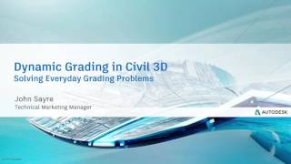 Webcast Aug 9th  Dynamic Grading in Civil 3D [upl. by Thetis71]