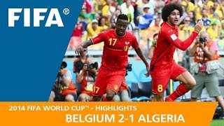 Belgium v Algeria  2014 FIFA World Cup  Match Highlights [upl. by Deroo]