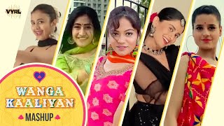 Wanga Kaaliyan Official Mashup Video  Asees Kaur  Team Naach Sonali Dhanshree Verma Kanishka [upl. by Helas117]