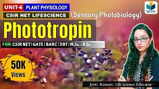 PHOTOTROPIN  CSIRNET  GATE  Plant biology  sensory photobiology [upl. by Allister]