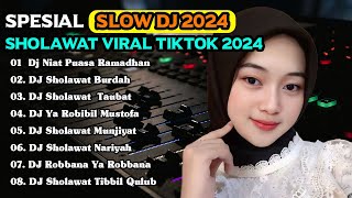 DJ SHOLAWAT ALBUM VIRAL TIKTOK TERBARU 2024  DJ RELIGI VIRAL FULL BASS  DJ SHOLAWAT VIRAL TERBARU [upl. by Aivan]