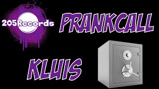 Kluis Prankcall NL 205Records [upl. by Kcirednek]