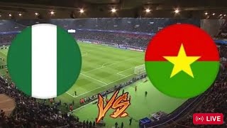 NIGERIA VS BURKINA FASO 01 AFCON 2025 Qualifiers  Sports News Transfers Scores [upl. by Yecram613]