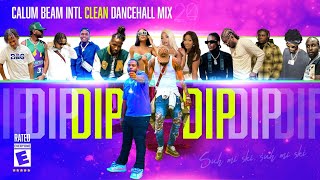 Dancehall Mix 2024 Clean  Dip  Clean Dancehall Mix 2024TeejayTommy LeeMasickaChronic law [upl. by Harneen]