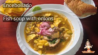 Encebollado ecuatoriano de albacora  fish soup with onions [upl. by Aldis]