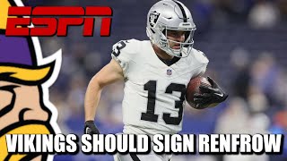 BARNWELL Minnesota Vikings Should Sign WR Hunter Renfrow [upl. by Gavrilla10]