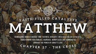 Matthew Chapter 27  The Cross [upl. by Acinorrev]