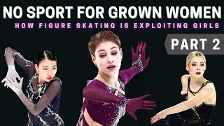 The Cycle of Exploitation in Womens Figure Skating  An Essay  PART 2 [upl. by Erdried]