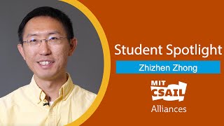 CSAIL Alliances Student Spotlight Zhizhen Zhong [upl. by Enirual]