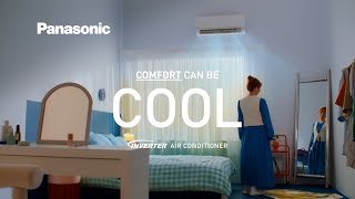 Comfort can be COOL  Panasonic Inverter Air Conditioners [upl. by Edyak]