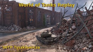 World of Tanks  50TP Tyszkiewicza attacks opponents amp wins in Pilsen [upl. by Ramsden]