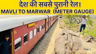 MAVLI TO MARWAR METER GAUGE PASSENGER TRAIN FULL JOURNEY GORAMGHAT [upl. by Allare]