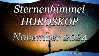 🌟 Sternenhimmel Horoskop  November 2024 horoskop ✨ [upl. by Gambrill]