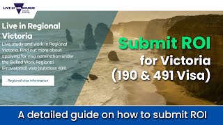 How to Submit a ROI for Victoria 190 amp 491 Visa [upl. by Adnamor]