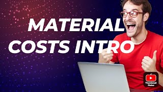 Material costs part 1 [upl. by Nylednarb]