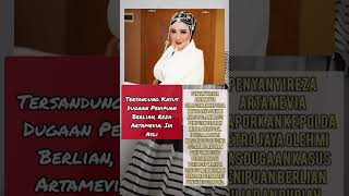 REZA ARTAMEVIA TERSANDUNG KASUS PENIPUAN trending videoshort artist news [upl. by Chatterjee721]