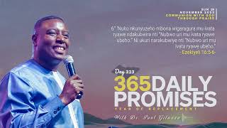 365 DAILY PROMISES  Day 323  With Apostle Dr Paul M Gitwaza [upl. by Otnas]