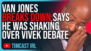 Van Jones BREAKS DOWN Says He Was SHAKING Over Vivek Ramaswamy Debate [upl. by Dugald]