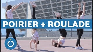 Comment faire le POIRIER  ROULADE [upl. by Refotsirc]