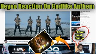 Neyoo Reaction On Godlike Anthem Song  Godlike Anthem Reaction Video  AshterX neyoo godl neyoo [upl. by Wanids]